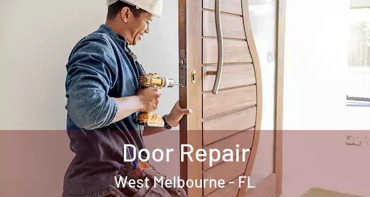  Door Repair West Melbourne - FL