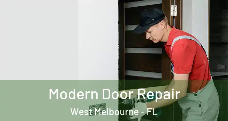  Modern Door Repair West Melbourne - FL