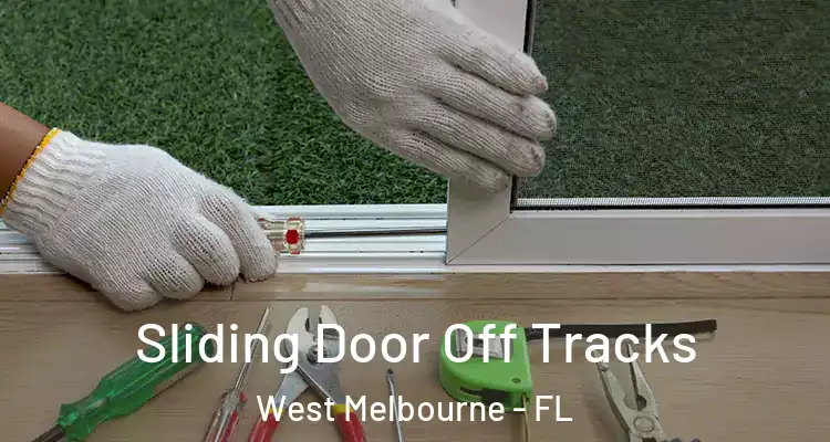  Sliding Door Off Tracks West Melbourne - FL