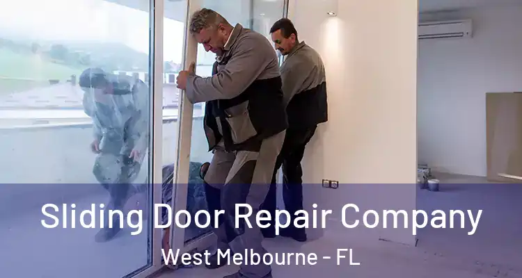  Sliding Door Repair Company West Melbourne - FL